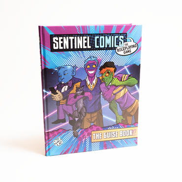 Sentinel Comics: The RPG Guise Book!