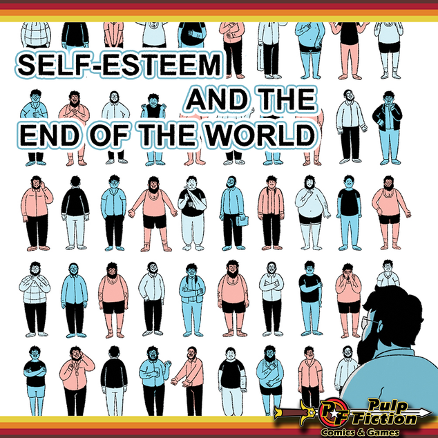 Self-Esteem and the End of the World