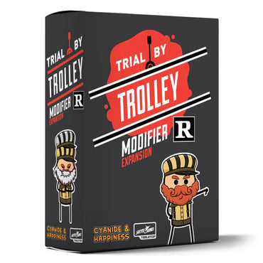 Trial by Trolley R-Rated Modifier