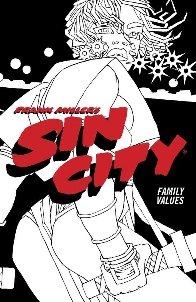 Sin City TPB Volume 05 Family Values (4th Edition) (Mature)
