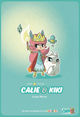 Calie & Kiki Graphic Novel Adventure Hardcover