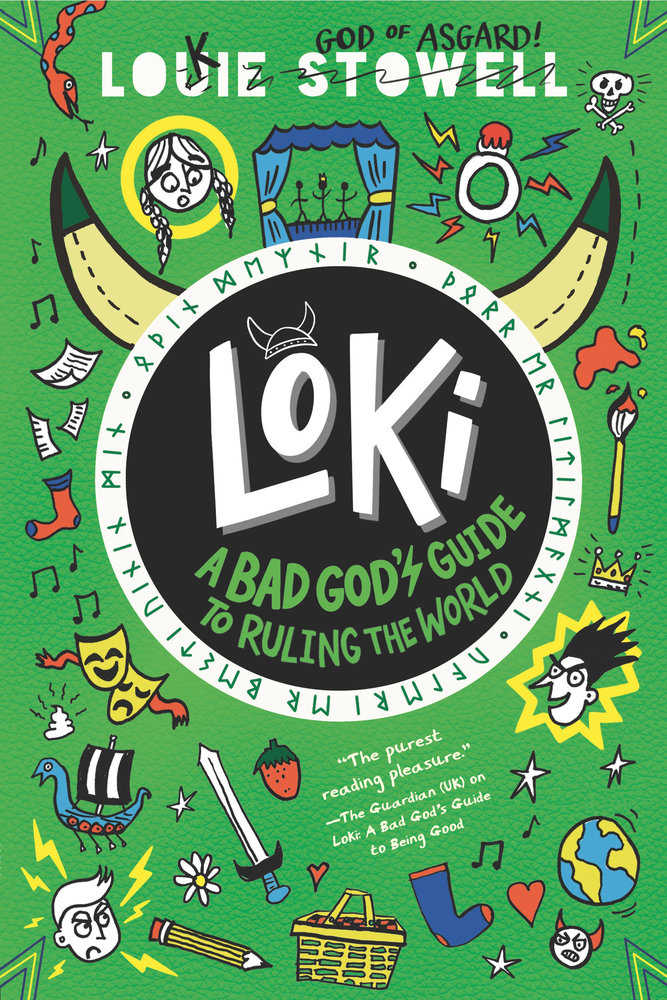 Loki: A Bad God'S Guide To Ruling The World