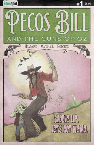 Pecos Bill & The Guns Of Oz #1 Cover A J Hammond (Mature)