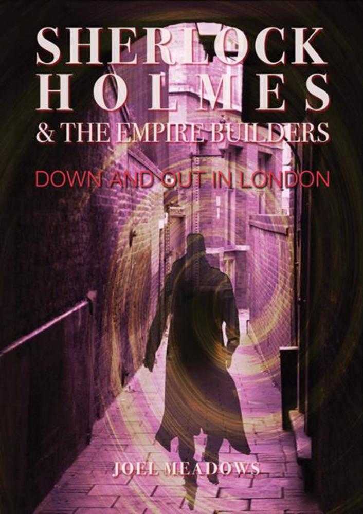 Sherlock Holmes And The Empire Builders Down And Out In London TPB (Mature)