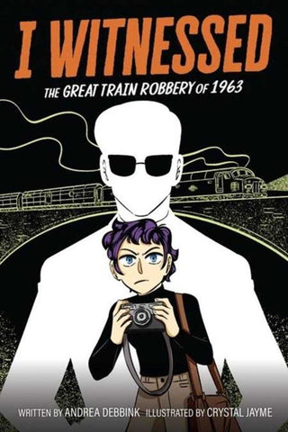 I Witnessed The Great Train Robbery Of 1963 TPB