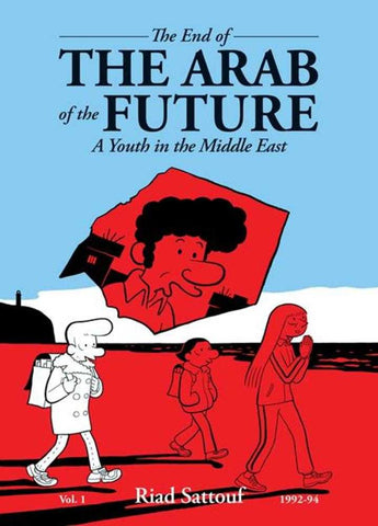 End Of The Arab Of The Future TPB Volume 01 A Youth In The Middle East (Mature)