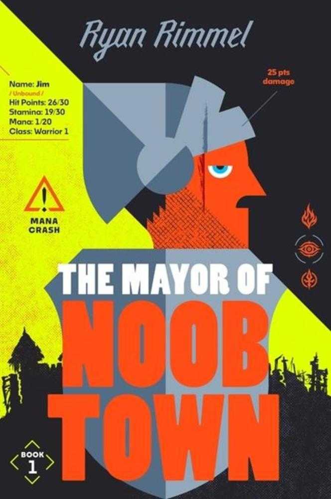 Mayor Of Noobtown Novel TPB