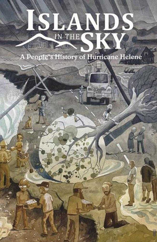 Islands In The Sky TPB A Peoples History Of Hurricane Helene