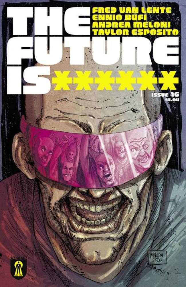 Future Is ****** #16 Cover A Kevin Mellon (Mature)