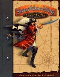 Swashbuckling Adventures: Campaign Setting Rulebook