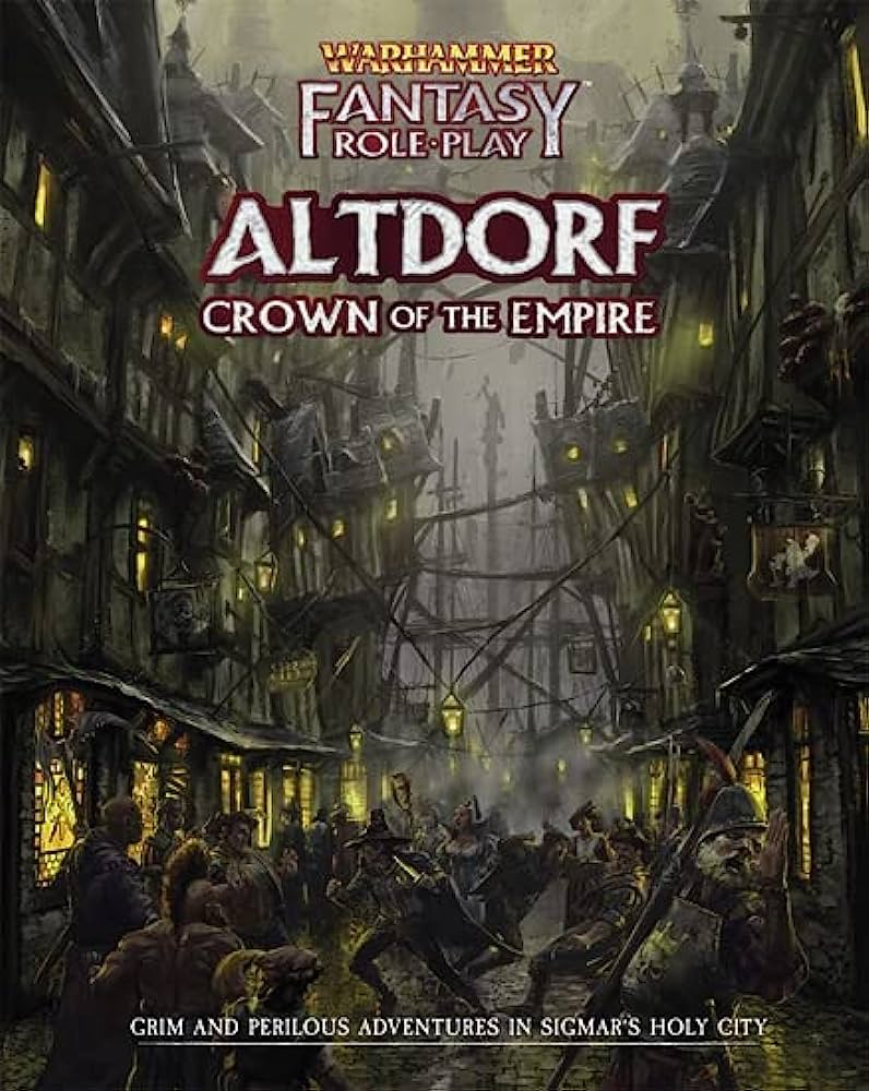Warhammer 40,000 RPG: Fantasy - Altdorf: Crown of the Empire