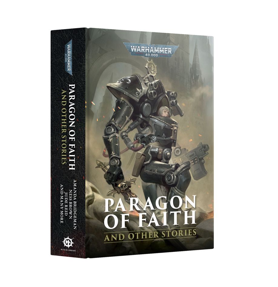 Warhammer 40,000 Paragon Of Faith And Other Stories
