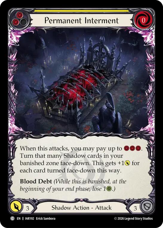 Permanent Interment (Yellow) [IAR192] (Usurp the Shadow Throne)  Rainbow Foil