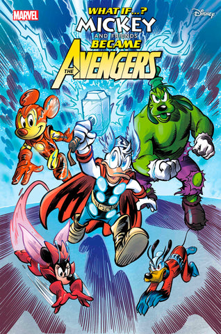 Marvel & Disney: What If...? Mickey & Friends Became The Avengers #1