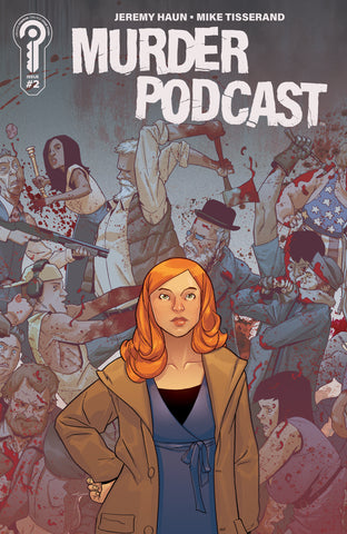 Murder Podcast #2 Cover B Mike Tisserand Connected