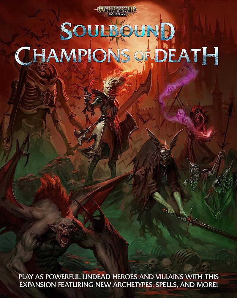 Warhammer 40,000 RPG: Age of Sigmar - Soulbound: Champions of Death