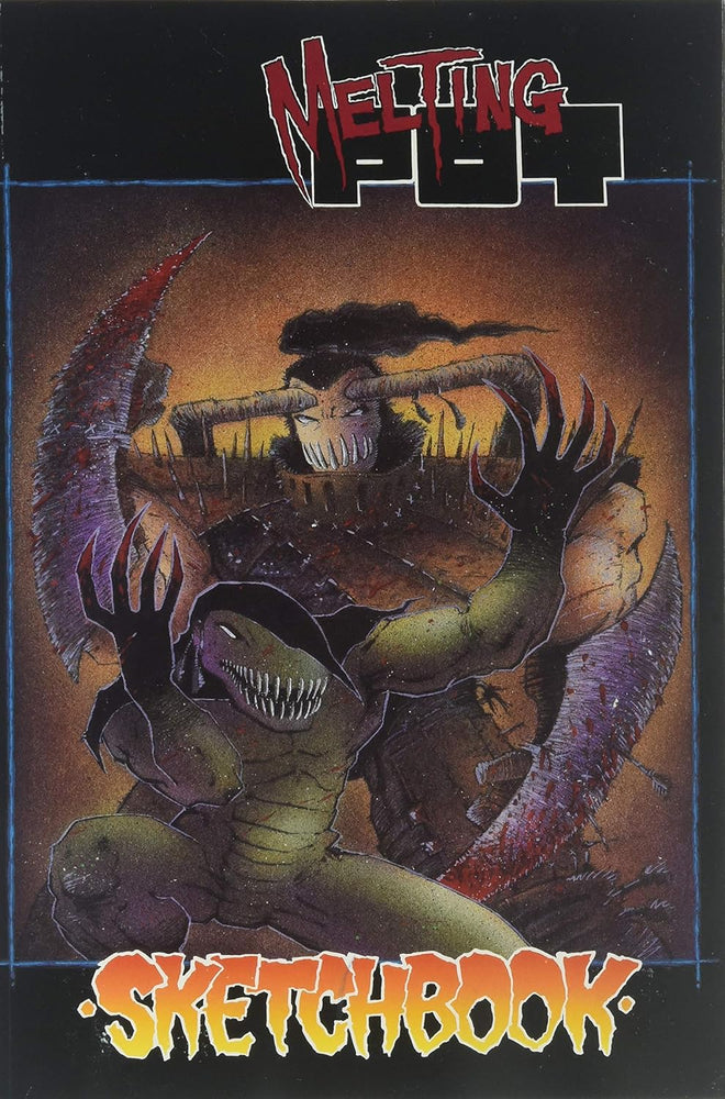Melting Pot: Sketchbook