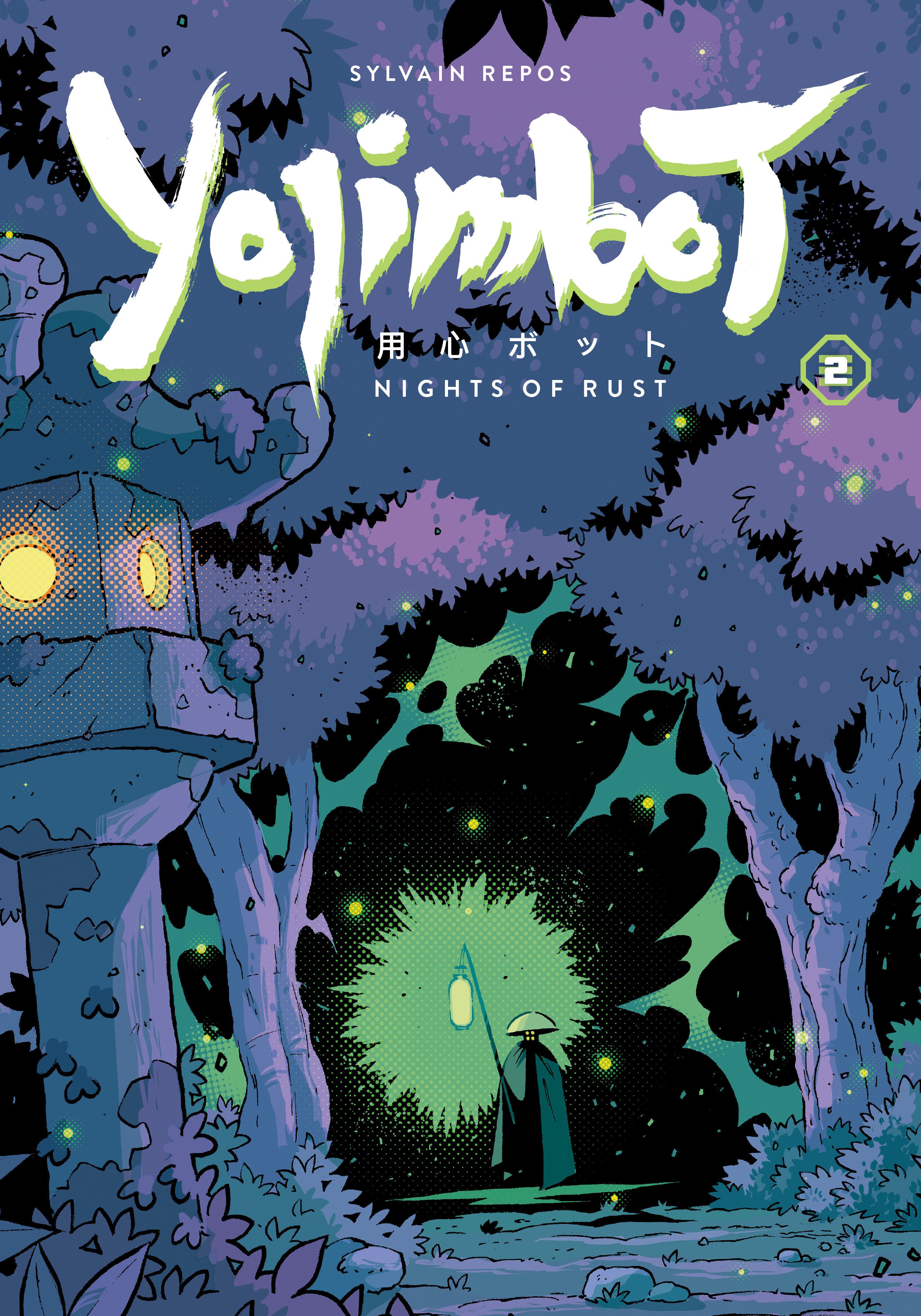 Yojimbot Volume 2: Nights Of Rust