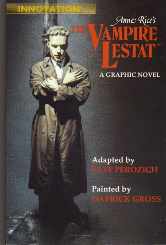 The Vampire Lestat: A Graphic Novel