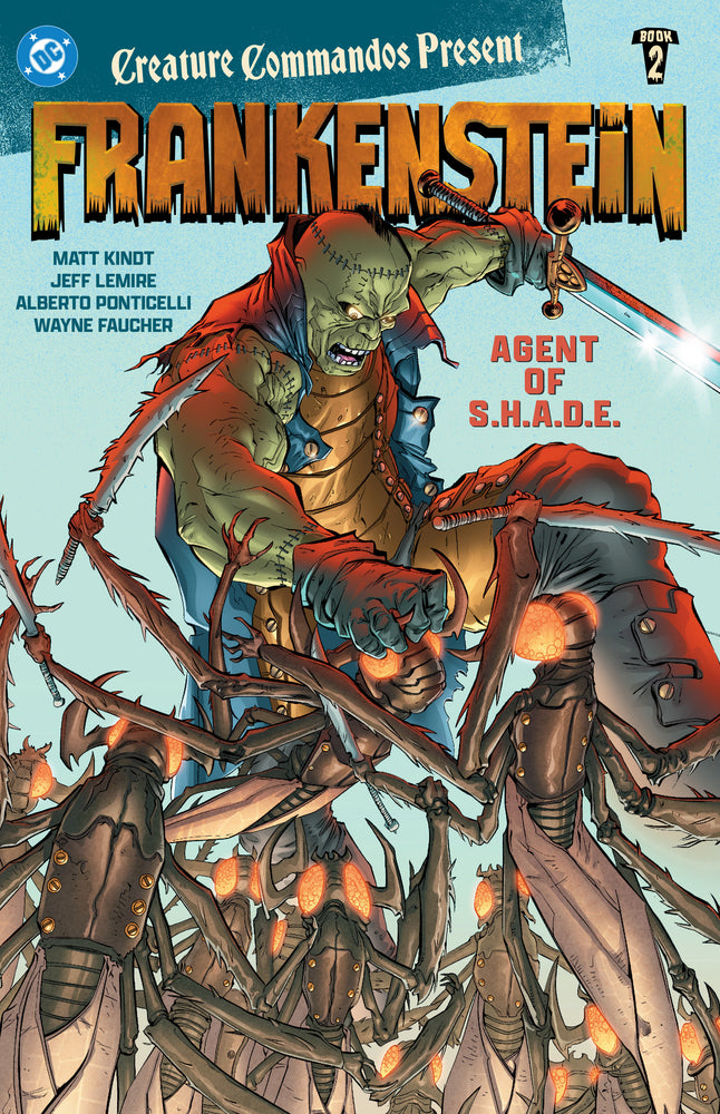 Creature Commandos Present: Frankenstein, Agent Of S.H.A.D.E. Book Two