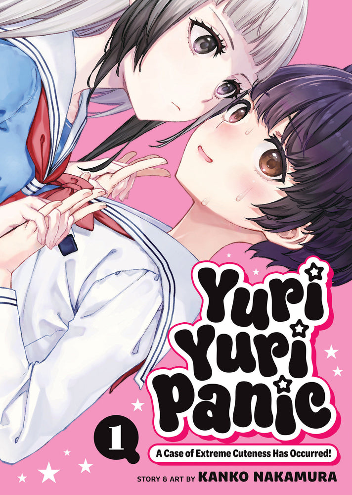 Yuri Yuri Panic: A Case Of Extreme Cuteness Has Occurred! Volume. 1