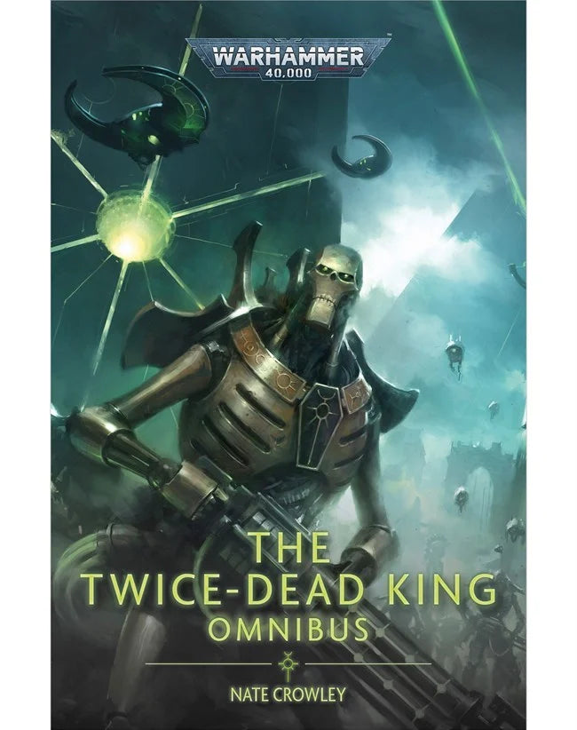 The Twice Dead King Omnibus