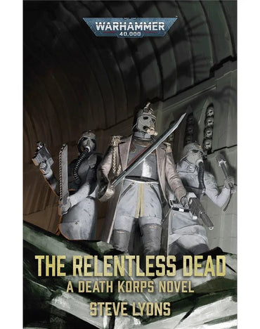 The Relentless Dead