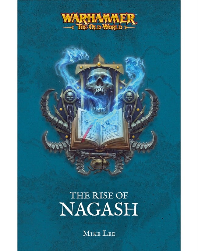 Warhammer: The Old World - The Rise of Nagash Omnibus (Paperback)