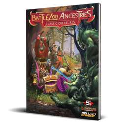 Battlezoo Ancestries: Classic Creatures Hardcover 5E