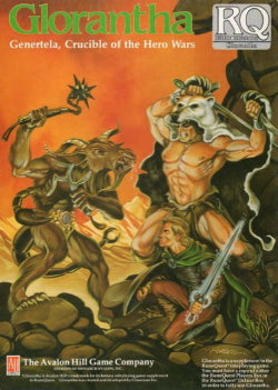 Glorantha: Genertela, Crucible of the Hero Wars