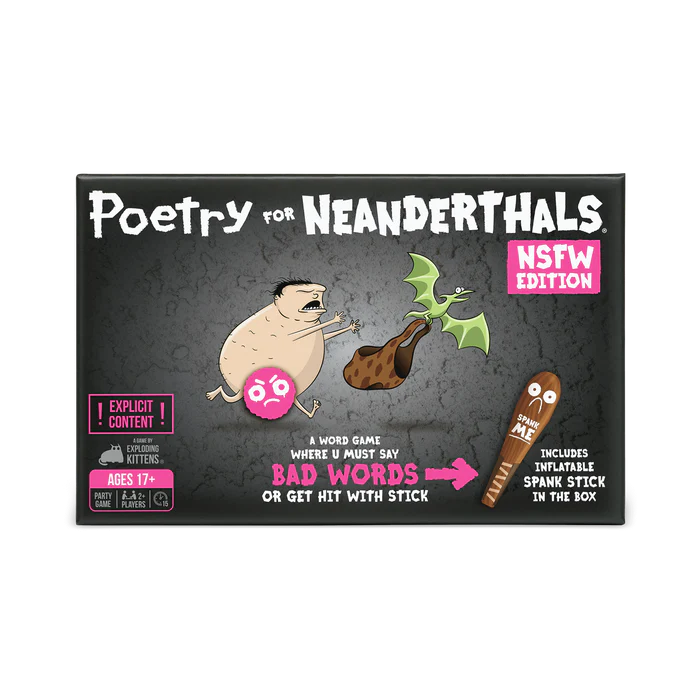 Poetry for Neanderthals NSFW EDITION