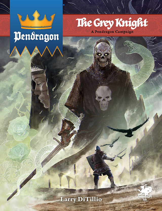 Pendragon RPG: The Grey Knight - Campaign Book