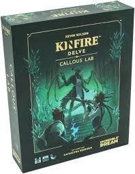 Kinfire Delve: Callous` Lab - 1st Edition