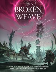 Broken Weave RPG: Core Rulebook (5E)