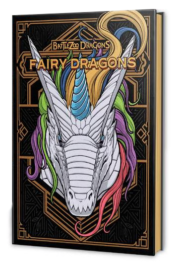Battlezoo Dragons: Fairy Dragons Hardcover Limited Edition Cover 5E [SIGNED! by creator Mark Seifter]