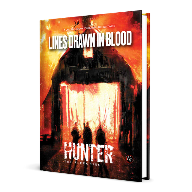 Hunter: The Reckoning 5th Edition RPG Lines Drawn in Blood Chronicle