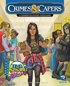 Crime & Capers: High School Hijinks