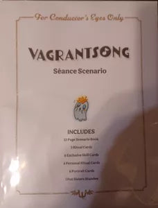 Vagrantsong Seance Scenario