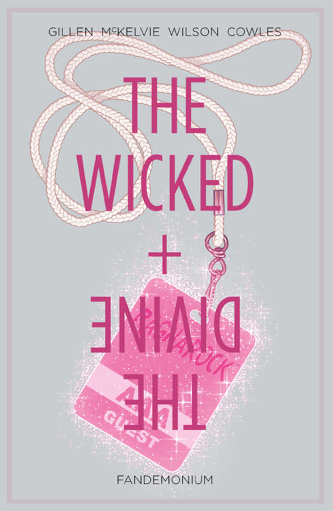 The Wicked + The Divine Volume 02 Paperback: Fandemonium (Mature)