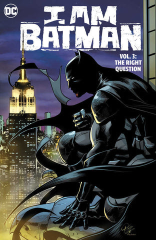 I Am Batman Volume. 3: The Right Question